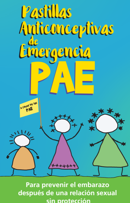 Pastillas Anticonceptivas de Emergencia – PAE (ACTUALIZADO 2022)