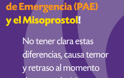 Diferencias entre la pastilla anticonceptiva de emergencia (pae) o Plan B  y el Misoprostol